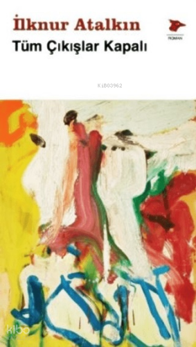 Tüm Çıkışlar Kapalı