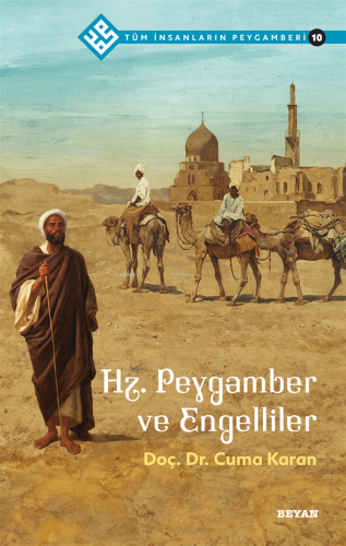 Tüm İnsanların Peygamberi Serisi (10 Kitap)