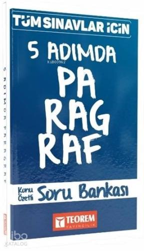 Tüm Sınavlar İçin 5 Adımda Paragraf Konu Özetli Soru Bankası