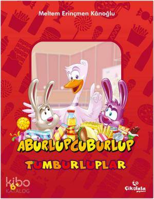 Tumburluplar Aburlup Cuburlup (6+ Yaş)