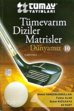 Tümevarım Diziler Matrisler