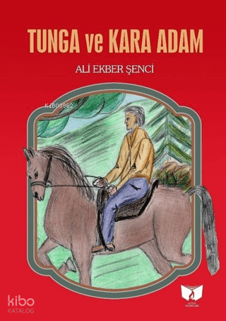 Tunga ve Kara Adam