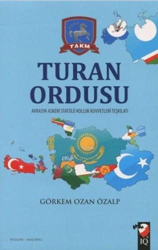 Turan Ordusu; Avrasya Askeri Statülü Kolluk Kuvvetleri Teşkilatı