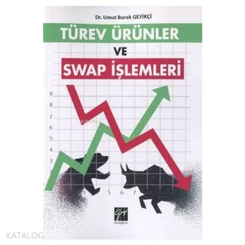 Türev Ürünler ve Swap İşlemleri - Kitapiks.com