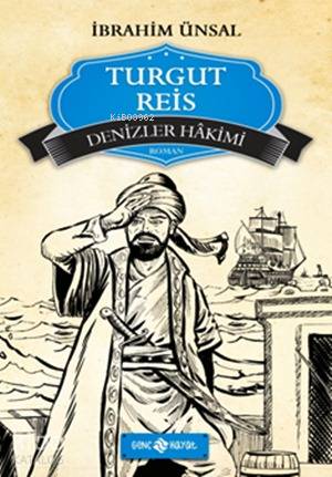 Turgut Reis; Denizler Hâkimi