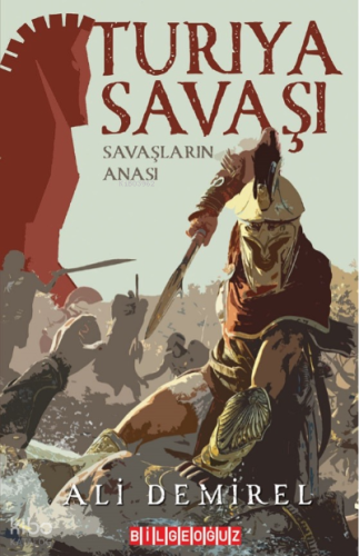 Turıya Savaşı Savaşların Anası