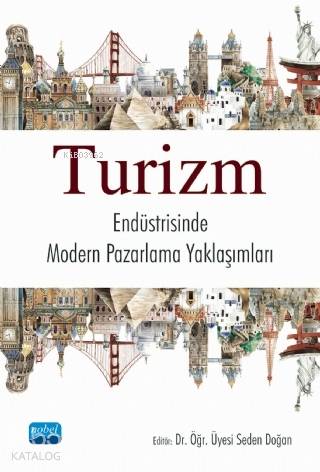 Turizm Endüstrisinde Modern Pazarlama Yaklaşımları - Kitapiks.com