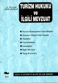 Turizm Hukuku ve İlgili Mevzuat