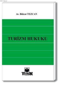 Turizm Hukuku - Kitapiks.com