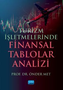 Turizm İşletmelerinde Finansal Tablolar Analizi - Kitapiks.com