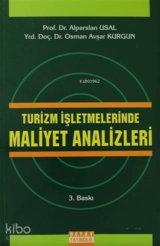 Turizm İşletmelerinde Maliyet Analizleri