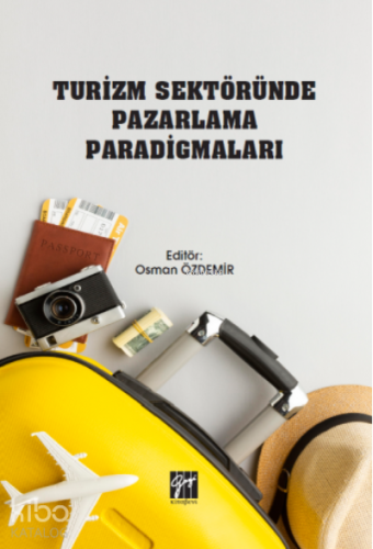 Turizm Sektöründe Pazarlama Paradigmaları - Kitapiks.com