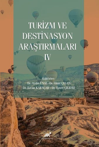 Turizm ve Destinasyon Araştırmaları - IV