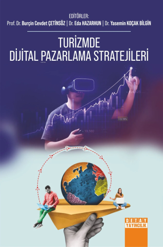 Turizmde Dijital Pazarlama Stratejileri