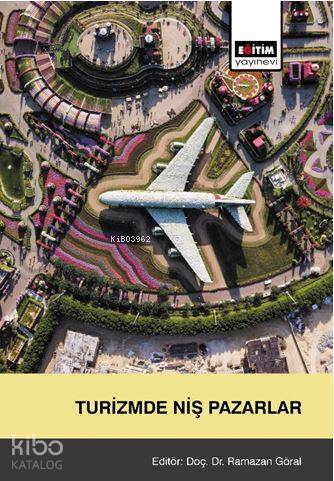 Turizmde Niş Pazarlar - Kitapiks.com