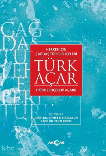 Türk Açar;Herkes İçin Çağdaş Türk Lehçeleri