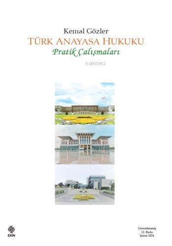Türk Anayasa Hukuku Pratik Çalışmaları