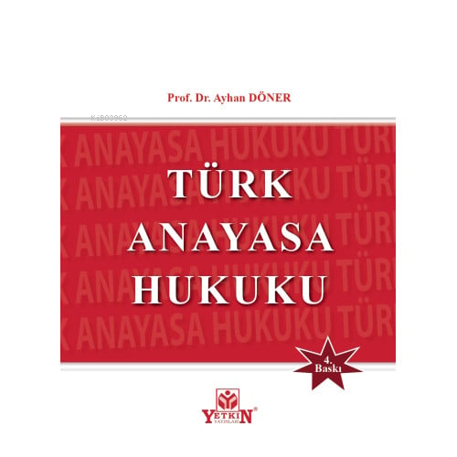 Türk Anayasa Hukuku - Kitapiks.com