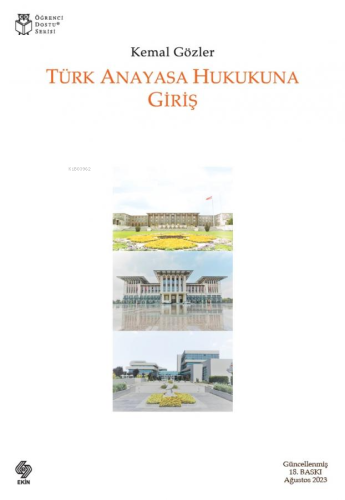Türk Anayasa Hukukuna Giriş - Kitapiks.com