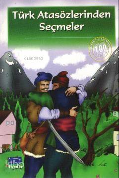 Türk Atasözlerinden Seçmeler