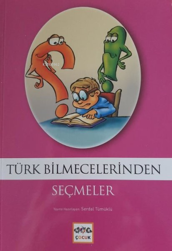 Türk Bilmecelerinden Seçmeler - Kitapiks.com