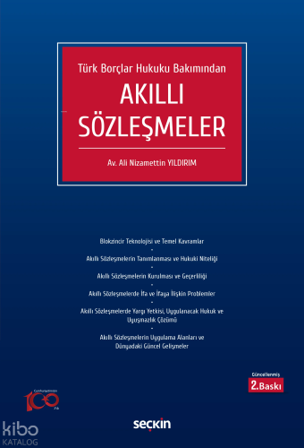 Türk Borçlar Hukuku Bakımından Akıllı Sözleşmeler