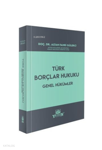 Türk Borçlar Hukuku Genel Hükümler