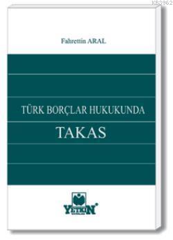 Türk Borçlar Hukukunda Takas