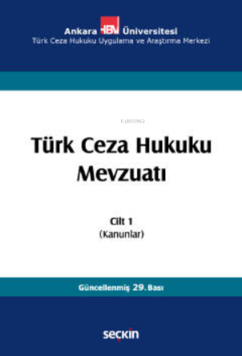Türk Ceza Hukuku Mevzuatı Cilt:1 - Kitapiks.com