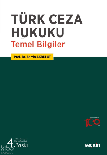 Türk Ceza Hukuku Temel Bilgiler