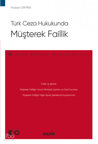 Türk Ceza Hukukunda Müşterek Faillik