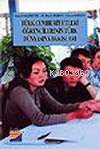 Türk Cumhuriyetleri Öğrencilerinin Türk Dünyasına Bakışları