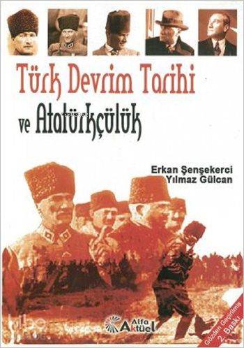 Türk Devrim Tarihi ve Atatürkçülük