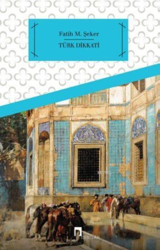 Türk Dikkati - Kitapiks.com