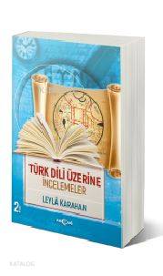 Türk Dili Üzerine İncelemeler