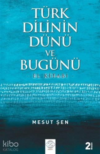 Türk Dilinin Dünü ve Bugünü