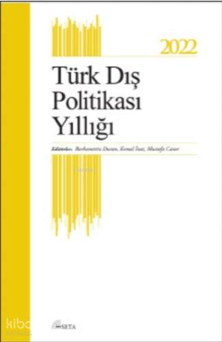 Türk Dış Politakası Yıllığı 2022