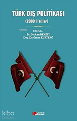 Türk Dış Politikası (2000'li Yıllar)