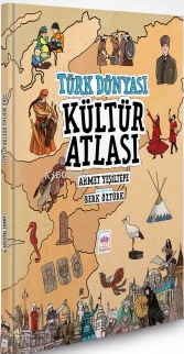Türk Dünyası Kültür Atlası (Ciltli)