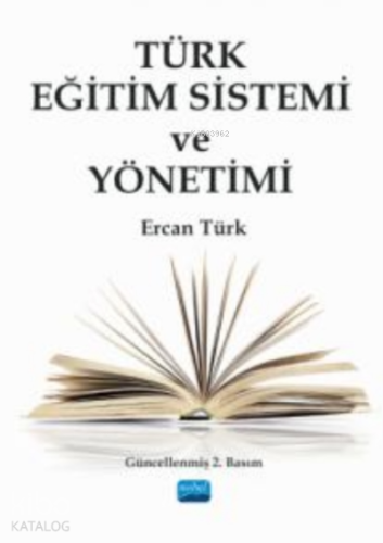 Türk Eğitim Sistemi ve Yönetimi - Kitapiks.com
