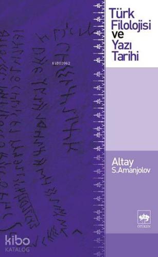 Türk Filolojisi ve Yazı Tarihi