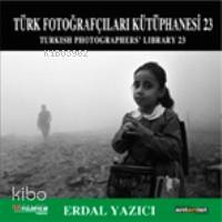 Türk Fotoğrafçıları Kütüphanesi 23