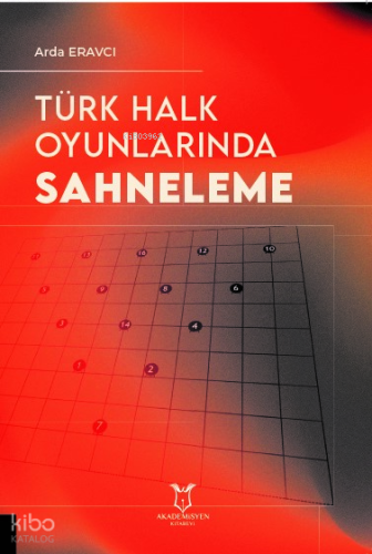 Türk Halk Oyunlarında Sahneleme