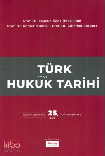Türk Hukuk Tarihi - Kitapiks.com