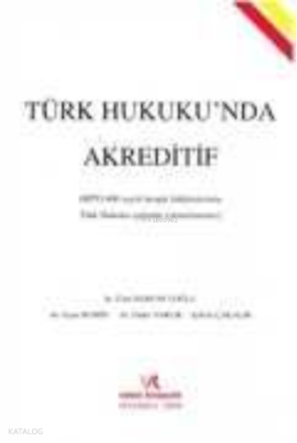 Türk Hukukunda Akreditif