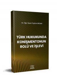 Türk Hukukunda Konişmentonun Rolü ve İşlevi