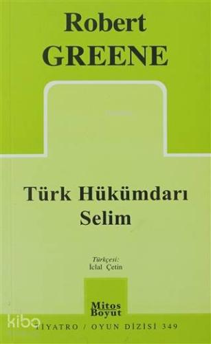 Türk Hükümdarı Selim