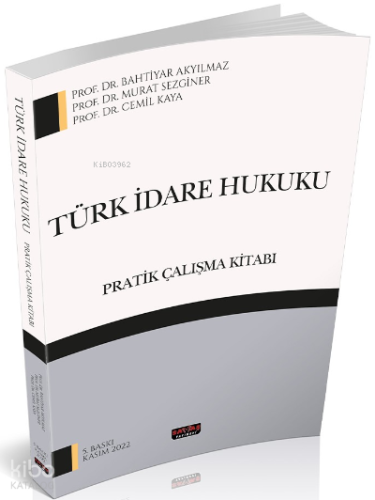 Türk İdare Hukuku Pratik Çalışma Kitabı