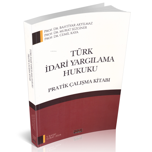 Türk İdari Yargılama Hukuku;Pratik Çalışma Kitabı - Kitapiks.com
