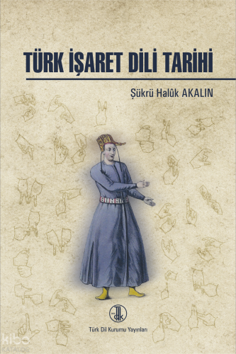 Türk İşaret Dili Tarihi
